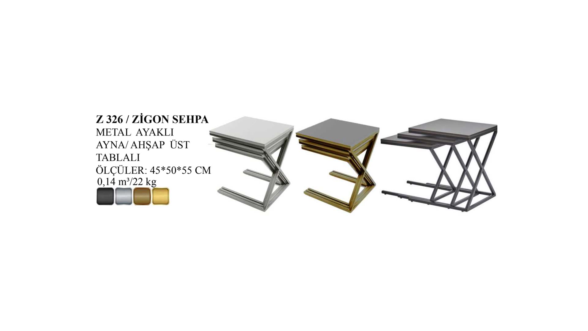 Z 326 ZİGON SEHPA resmi